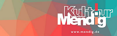 Mendiger Kulturprogramm